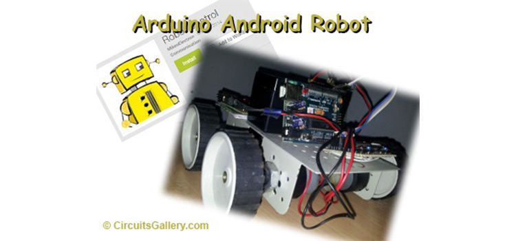 Arduino Project | Simple Arduino Robot Controlled by Android via Bluetooth Module HC-06/HC-05