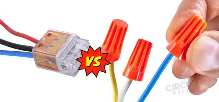 Push-in Wire Connectors vs Wire Nuts | Which Is Better?